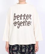 ラフィ天竺　7分袖プリントT（better together）