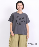 ラフィ天竺　プリントT(The SLOW DAYS)